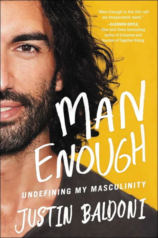 : Man Enough: Undefining My Masculinity (Paperback)